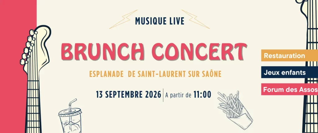 Affiche pour un Brunch Concert à l'Esplanade de Saint-Laurent sur Saône le 13 septembre 2026 à partir de 11h, avec indications : Musique Live, Restauration, Jeux enfants, Forum des Assos.